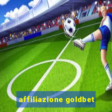 affiliazione goldbet